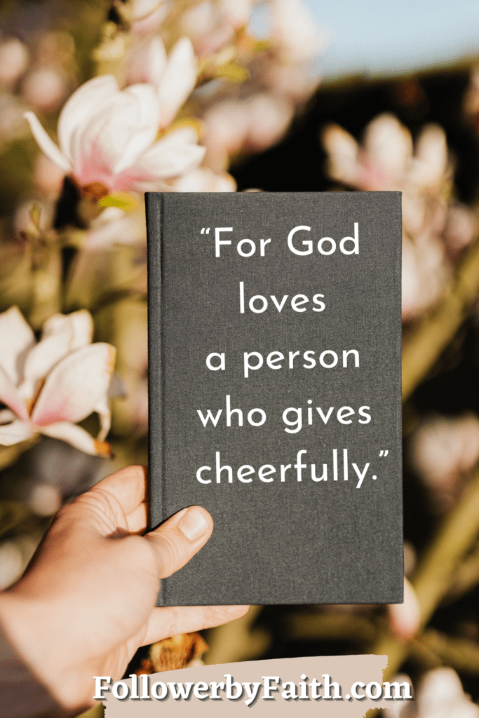 Give Cheerfully 2 Corinthians 9 Daily Bible Verse
