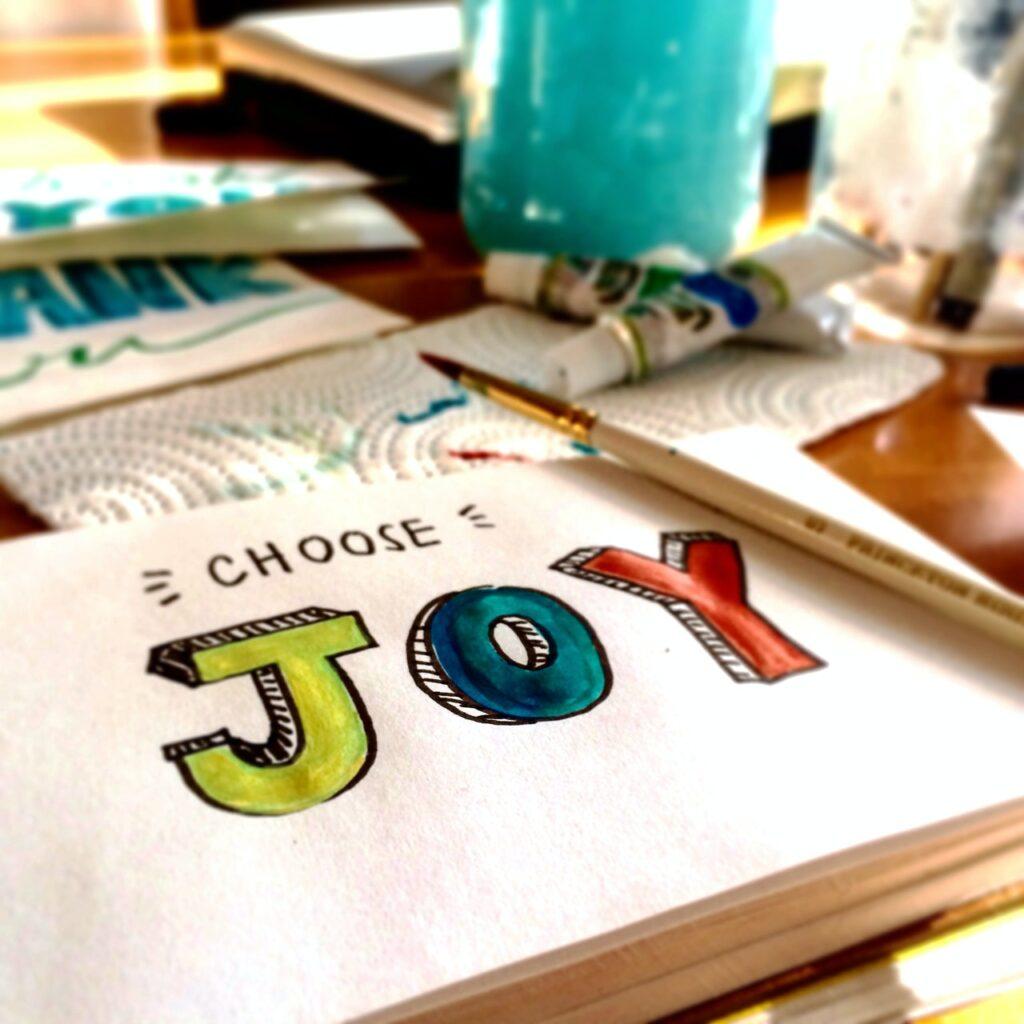 Choose Joy over Fear