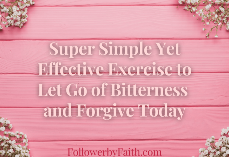 Simple and Effective Exercise to Forgive Today