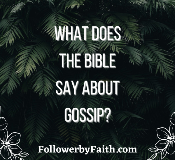 What does the Bible Say about Gossip