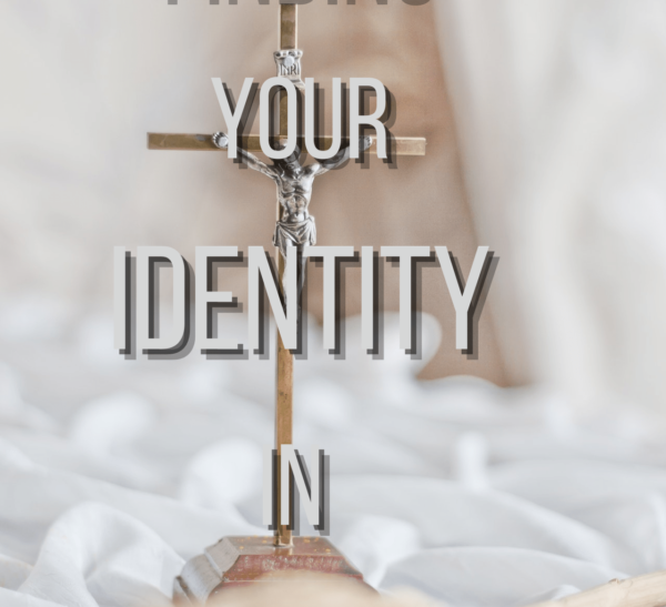 Identity in Christ