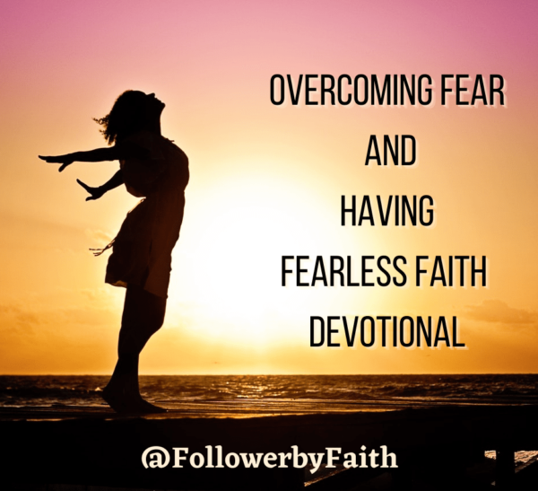 Fearless Faith Devotional Conquering Fear