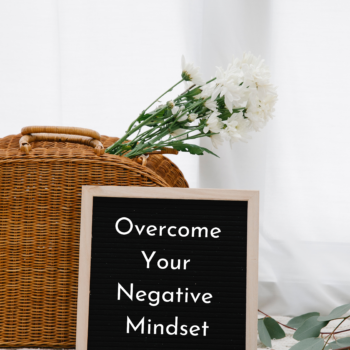 Overcome Your Negative Mindset Devotional