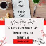 New Year's Resolutions for Christians
