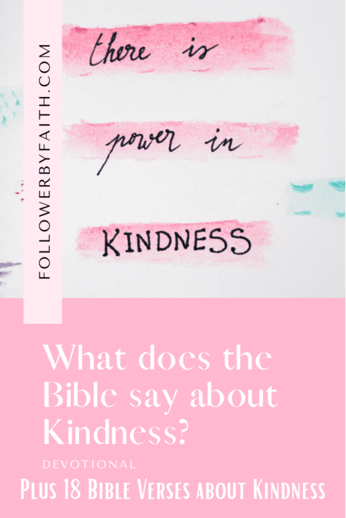 Kindness Devotional What does the Bible say about kindness