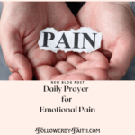 Emotional Pain Daily Prayer