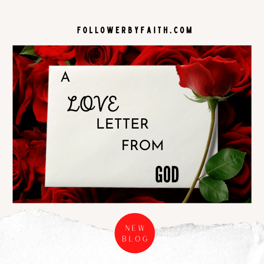 A Love Letter From God