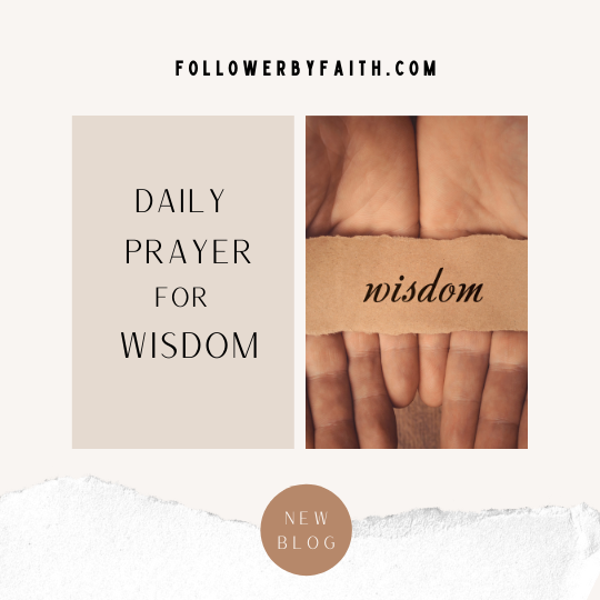 Daily Prayer for Wisdom