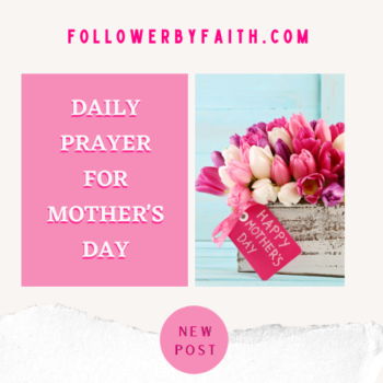 Mother's Day Prayer