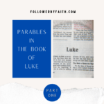 Parable: Parables in the Book of Luke Part 1