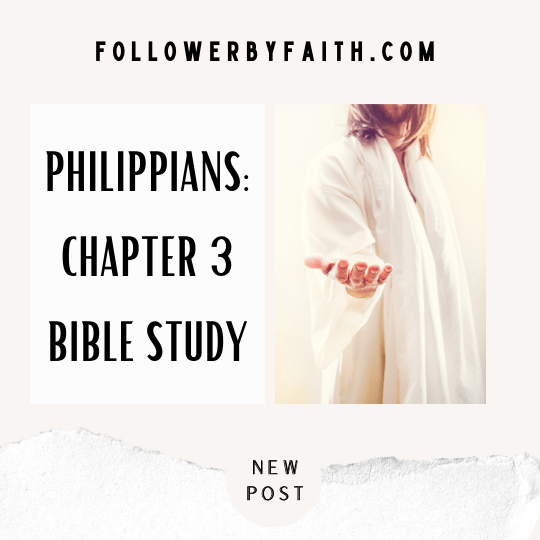 Philippians Chapter 3 Bible Study