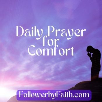 Daily Prayer for Comfort