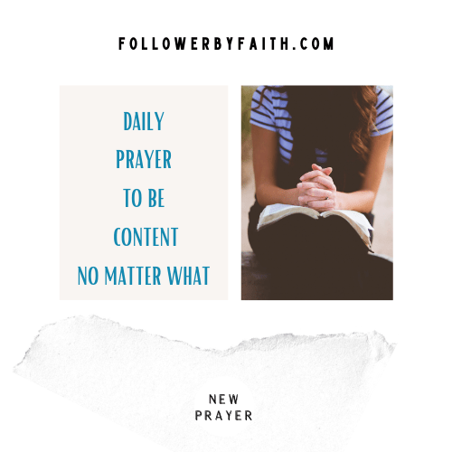 Daily Prayer to be Content No Matter What