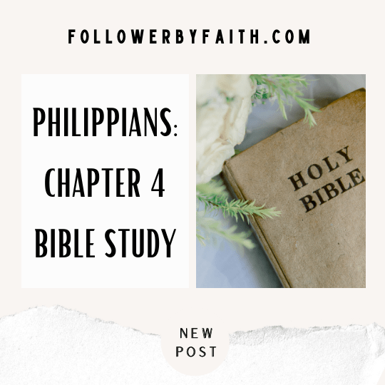 Philippians Chapter 4 Bible Study