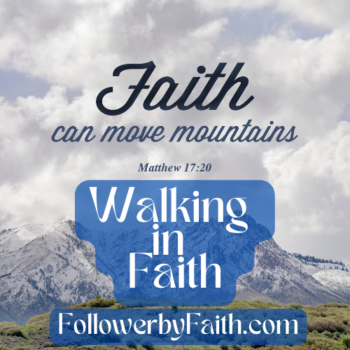 Faith: Walking in Faith
