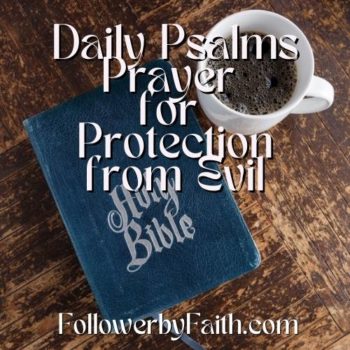 Prayer for Protection Psalm 91