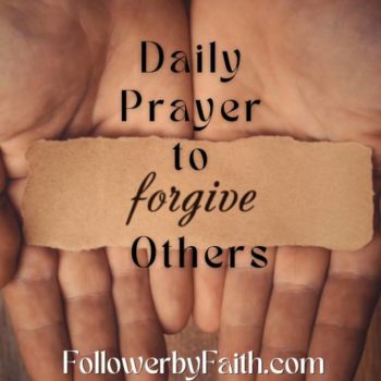 Daily Prayer to Forgive Others