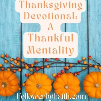 Thanksgiving Devotional: A Thankful Mentality