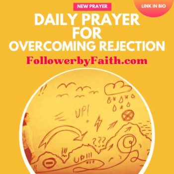 Daily Prayer for Overcoming Rejection